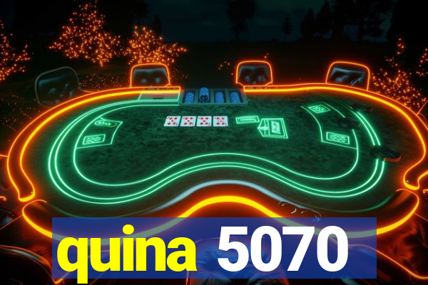 quina 5070